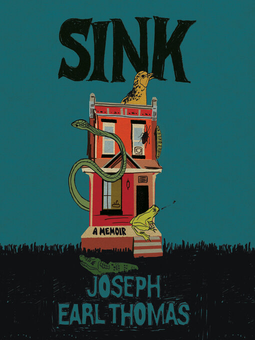 Title details for Sink by Joseph Earl Thomas - Wait list